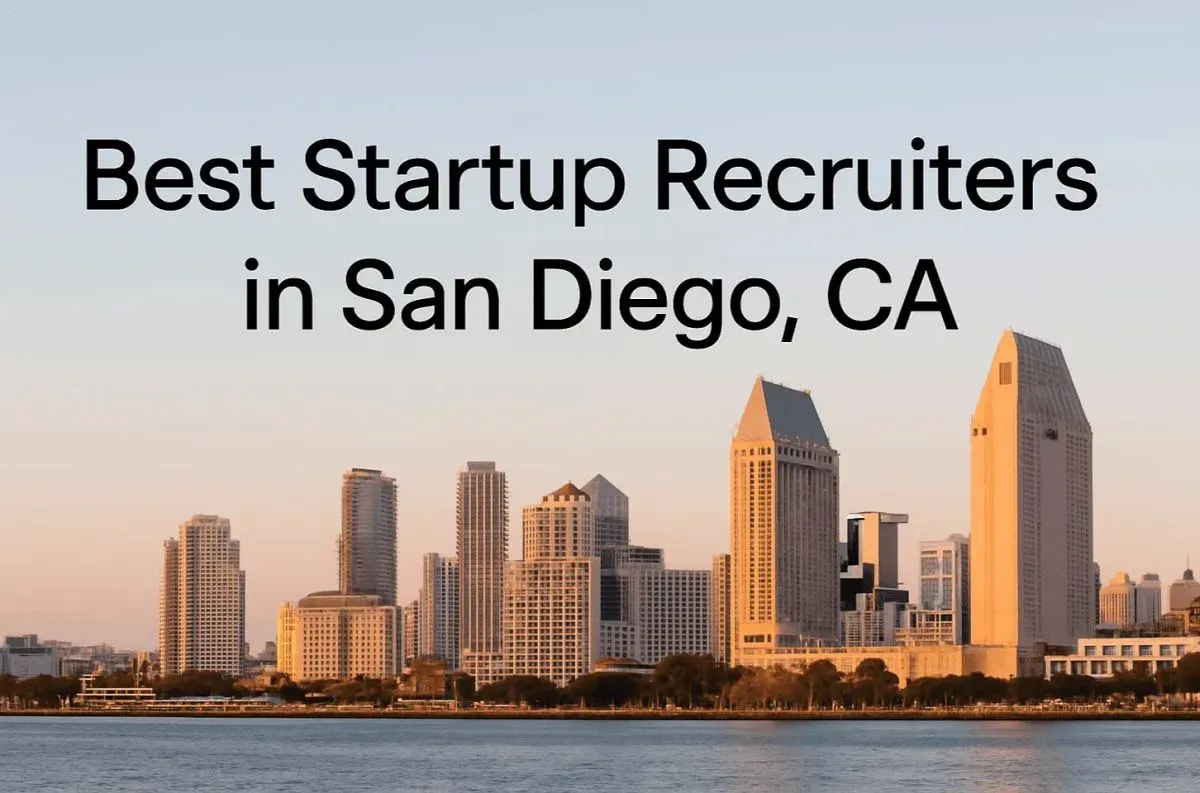 Best Startup Recruiters in San Diego, CA (September 2026)